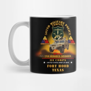 502nd Military Police Co - 2nd Armored Division - Ft Hood, TX - Humvee  w Fire X 300 Mug